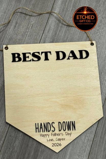 Father’s Day Handprint Sign | “Hands Down Best Dad” Gift